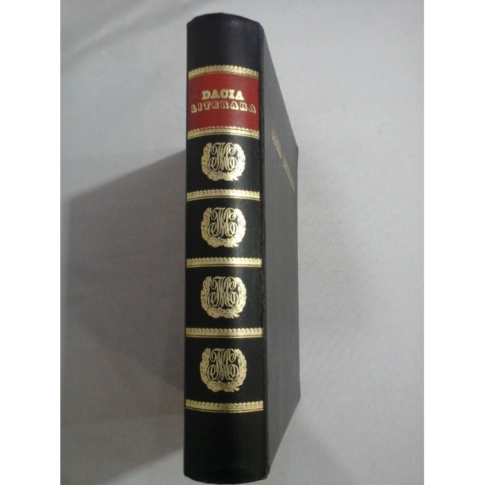 DACIA LITERARA - IASII 1840- Editura Minerva 1972 - sub redatia Mihail Kogalniceanu DACIA LITERARA - IASII 1840- Editura Minerva 1972 - sub redatia Mihail Kogalniceanu